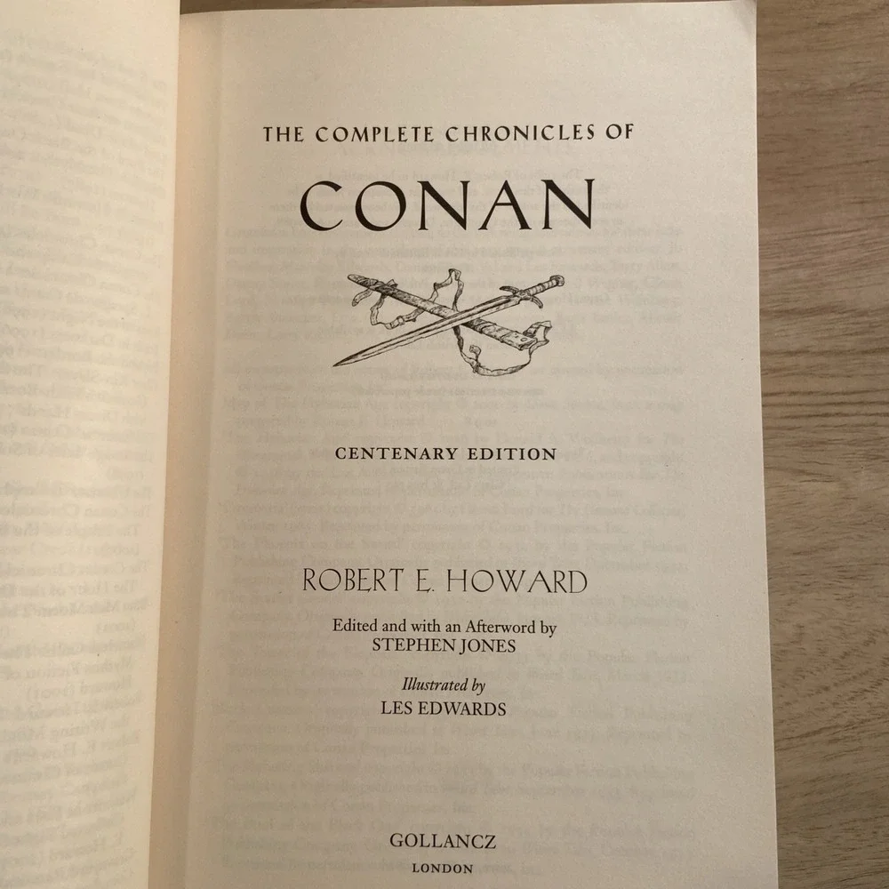 The Complete Chronicle of Conan Robert E Howard Centenary Edition Paperback 2006